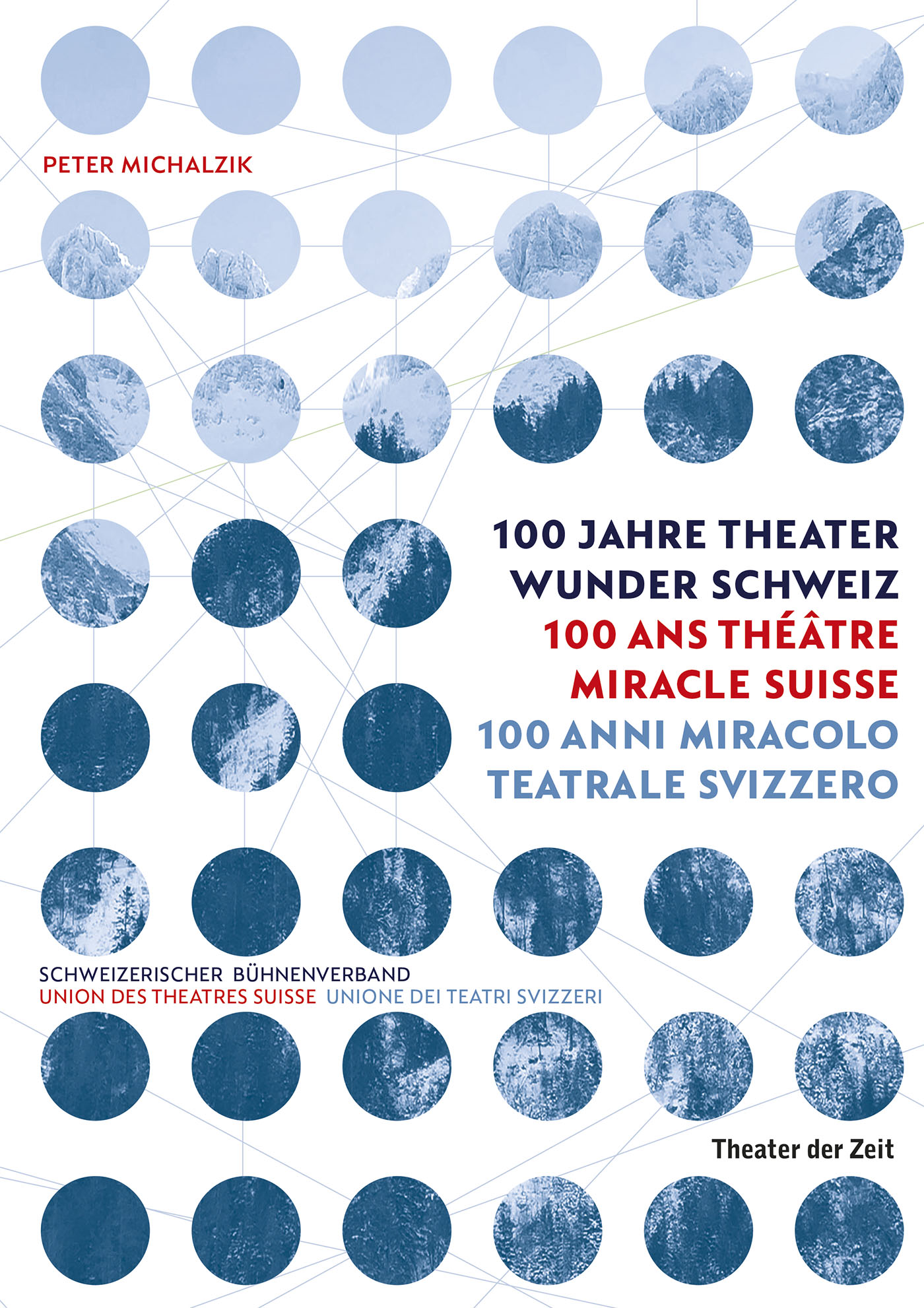 Buchcover über 100 Jahre Schweizer Theater, blau-weiße Illustrationen, vielseitige Schriftzüge.